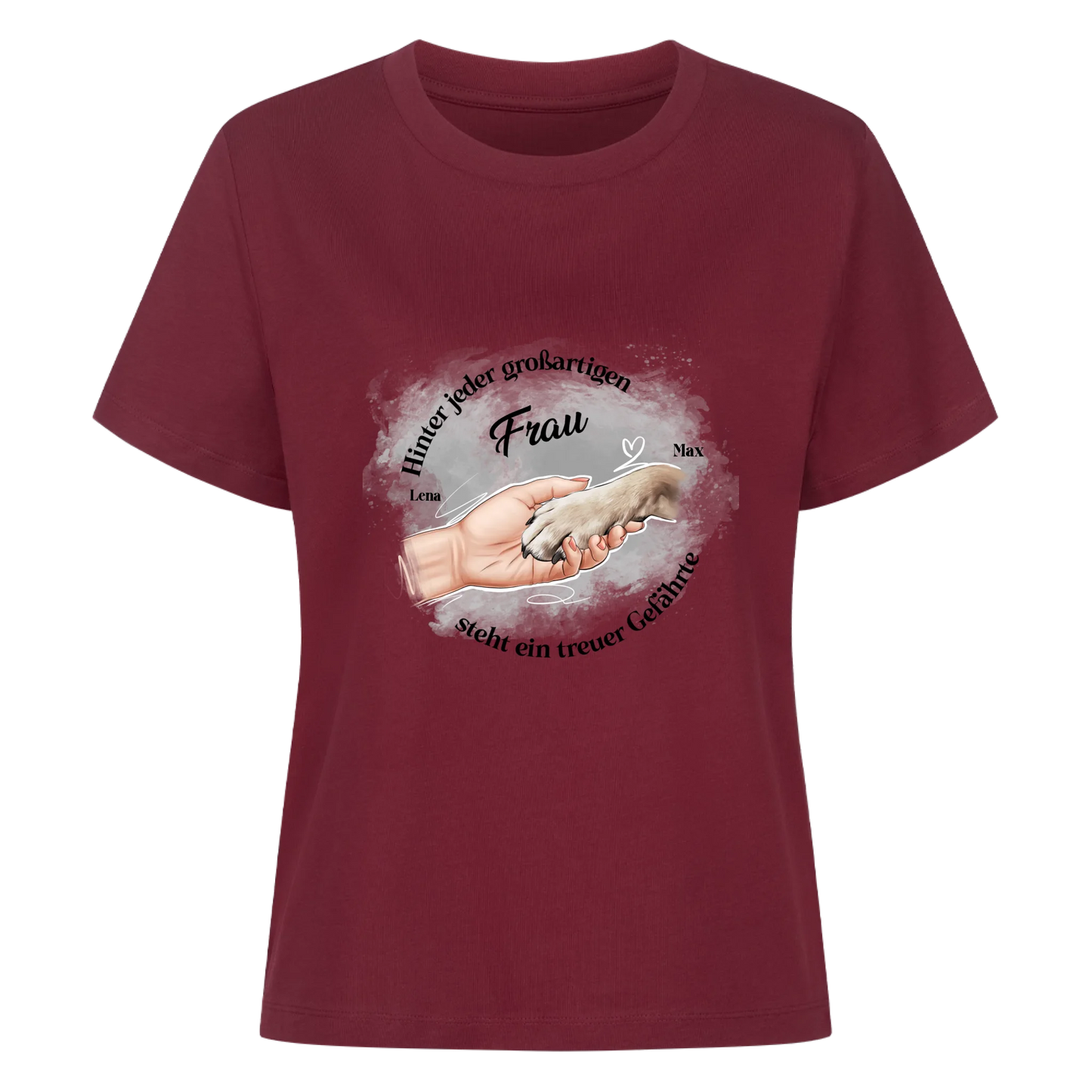 Frauen T-Shirt "Hinter jeder"