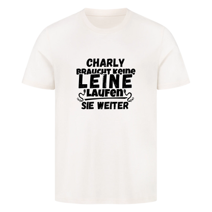 Unisex T-Shirt "braucht keine Leine"