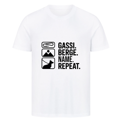 Unisex T-Shirt "Gassi, Berge, Repeat"